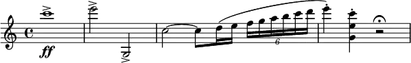 
{
    c'''1->\ff
    e'''2-> g->
    |c''2~ c''8| (d''16 e'' \tuplet 6/4 {f'' g'' a'' b'' c''' d'''}
    e'''4-.) <c''' e'' g'>4-. r2\fermata

}