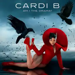 Cover art for Am I the Drama: Cardi B in a red dress and shoes, surrounded by a flock of black birds