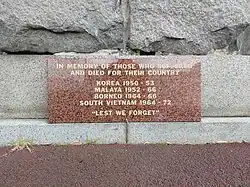 In honour of those who suffered and died for their country Korea 1950-53 Malaya 1952-66 Borneo 1964-66 South Vietnam 1964-72