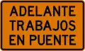 T1-5b Bridgework ahead (plaque)