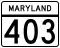 Maryland Route 403 marker