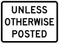 R2-5P Unless otherwise posted (plaque)