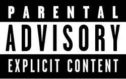The Parental Advisory label was also used in the UK in 2010, as well as Malaysia in 2013.