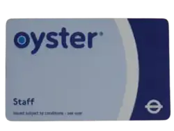 A staff oyster card.