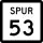 State Highway Spur 53 marker