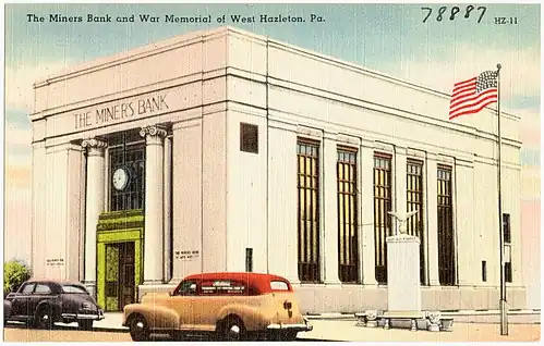 The Miners Bank and War Memorial, West Hazleton