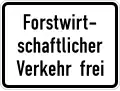 Forestry vehicles allowed