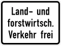 Agricultural and forestry vehicles allowed